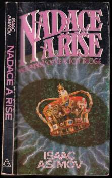 Isaac Asimov: Nadace a Říše