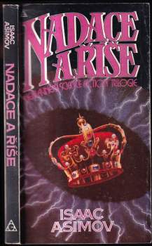 Isaac Asimov: Nadace a Říše