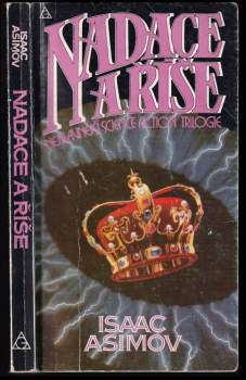 Isaac Asimov: Nadace a Říše