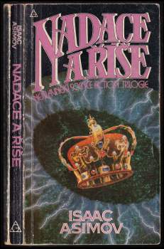 Isaac Asimov: Nadace a Říše