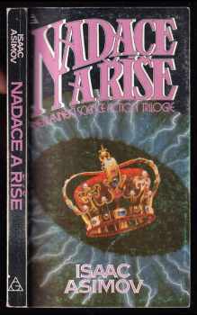 Isaac Asimov: Nadace a Říše