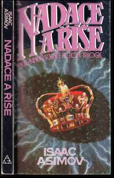 Isaac Asimov: Nadace a Říše
