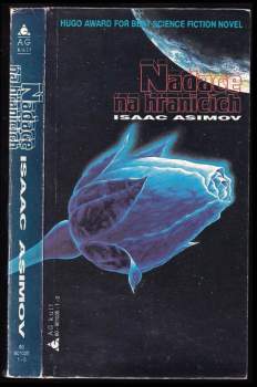 Isaac Asimov: Nadace na hranicích