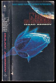Isaac Asimov: Nadace na hranicích