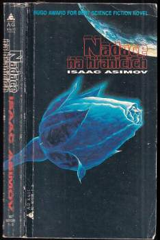 Isaac Asimov: Nadace na hranicích