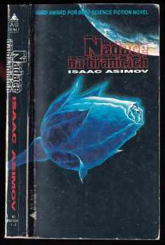 Nadace na hranicích - Isaac Asimov (1992, AG kult) - ID: 495520