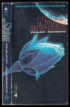 Isaac Asimov: Nadace na hranicích