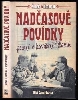 Nadčasové povídky psané v kavárně Slavia