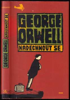 George Orwell: Nadechnout se