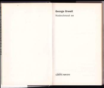 George Orwell: Nadechnout se