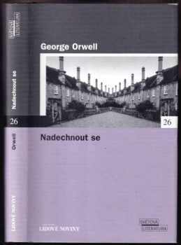 Nadechnout se - George Orwell (2005, Euromedia Group) - ID: 993847