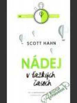 Nádej v ťažkých časoch