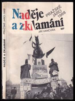 Jiří Vančura: Naděje a zklamání