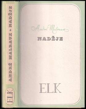 André Malraux: Naděje