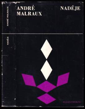 André Malraux: Naděje