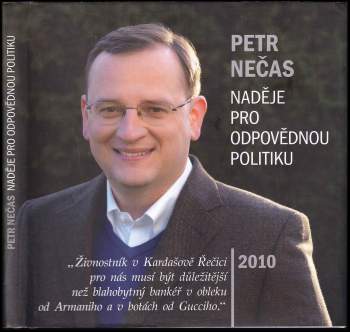 Naděje pro odpovědnou politiku