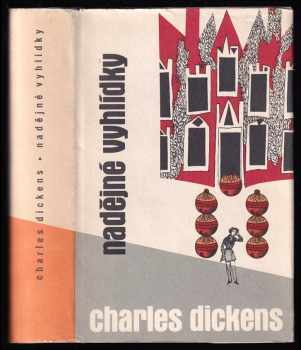 Nadějné vyhlídky - Charles Dickens (1960, Státní nakladatelství krásné literatury, hudby a umění) - ID: 54620