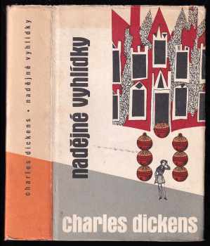 Nadějné vyhlídky - Charles Dickens (1960, Státní nakladatelství krásné literatury, hudby a umění) - ID: 811940
