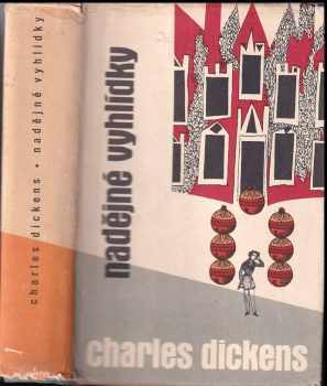 Nadějné vyhlídky - Charles Dickens (1960, Státní nakladatelství krásné literatury, hudby a umění) - ID: 752013