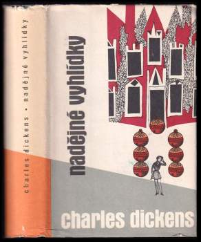 Nadějné vyhlídky - Charles Dickens (1960, Státní nakladatelství krásné literatury, hudby a umění) - ID: 762192