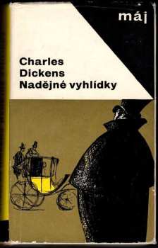 Charles Dickens: Nadějné vyhlídky