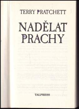 Terry Pratchett: Nadělat prachy