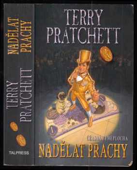 Terry Pratchett: Nadělat prachy