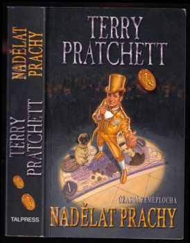 Terry Pratchett: Nadělat prachy