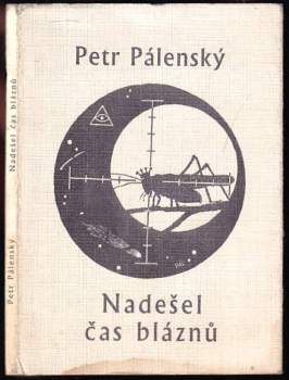 Nadešel čas bláznů