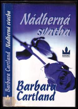 Barbara Cartland: Nádherná svatba
