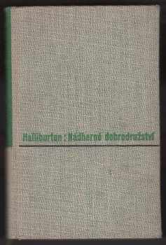 Nádherné dobrodružství : po stopách Odysseových - Richard Halliburton (1939, Družstevní práce) - ID: 1144074