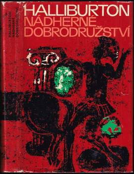 Richard Halliburton: Nádherné dobrodružství
