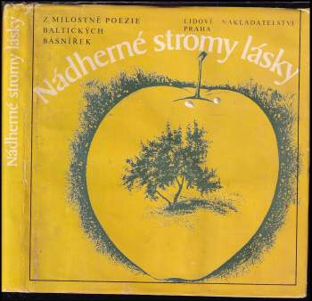 Helena Wernischová: Nádherné stromy lásky