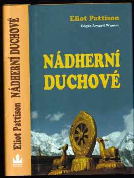 Eliot Pattison: Nádherní duchové