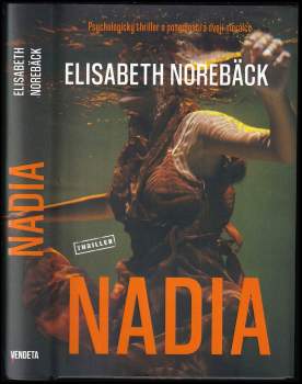 Elisabeth Norebäck: Nadia