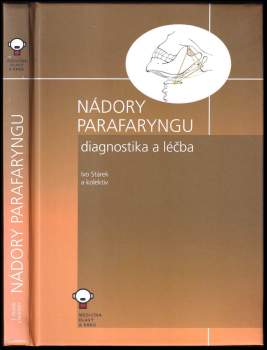 Ivo Stárek: Nádory parafaryngu