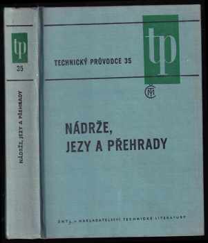 Nádrže, jezy a přehrady