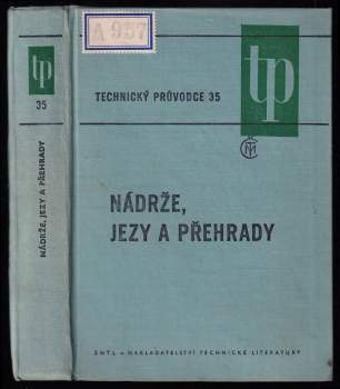 Nádrže, jezy a přehrady