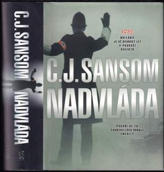 C. J Sansom: Nadvláda