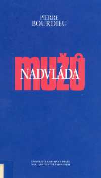 Pierre Bourdieu: Nadvláda mužů