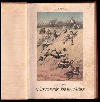 František Flos: Nádvorník Šibraváček