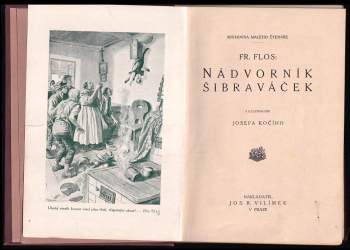 František Flos: Nádvorník Šibraváček