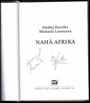 Ondřej Havelka: Nahá Afrika PODPIS ONDŘEJ HAVELKA + MICHAELA LORENCOVÁ