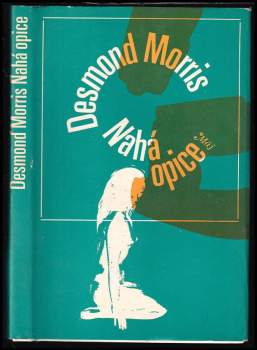 Desmond Morris: Nahá opice