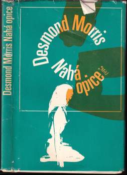 Desmond Morris: Nahá opice