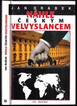 Náhle českým velvyslancem