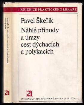Náhlé příhody a úrazy cest dýchacích a polykacích