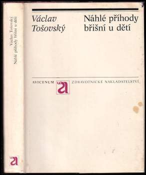 Václav Tosovský: Náhlé příhody břišní u dětí
