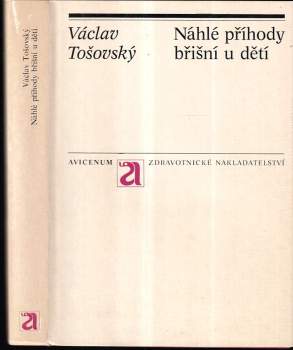 Václav Tosovský: Náhlé příhody břišní u dětí