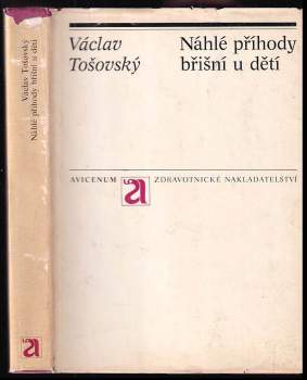 Václav Tosovský: Náhlé příhody břišní u dětí